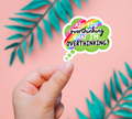 Are You Overthinking What I'm Overthinking? Sticker