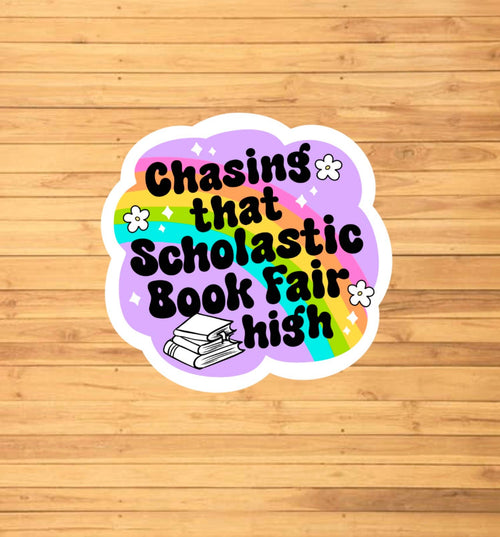 Chasing That Book Fair High Sticker