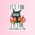 Funny “I’m Fine” Cat Sticker – Dark Humor for Daily Chaos