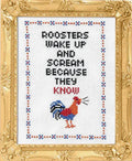 Roosters know