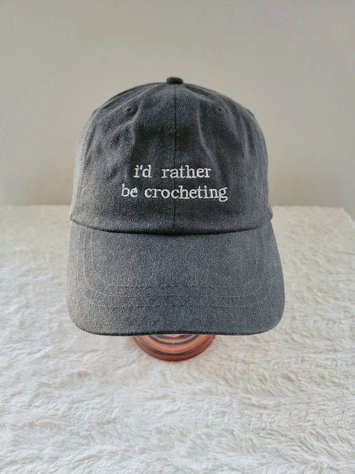 "i'd rather be crocheting" Baseball Hat