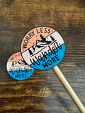 Worry less wander more  Stitch Stoppers