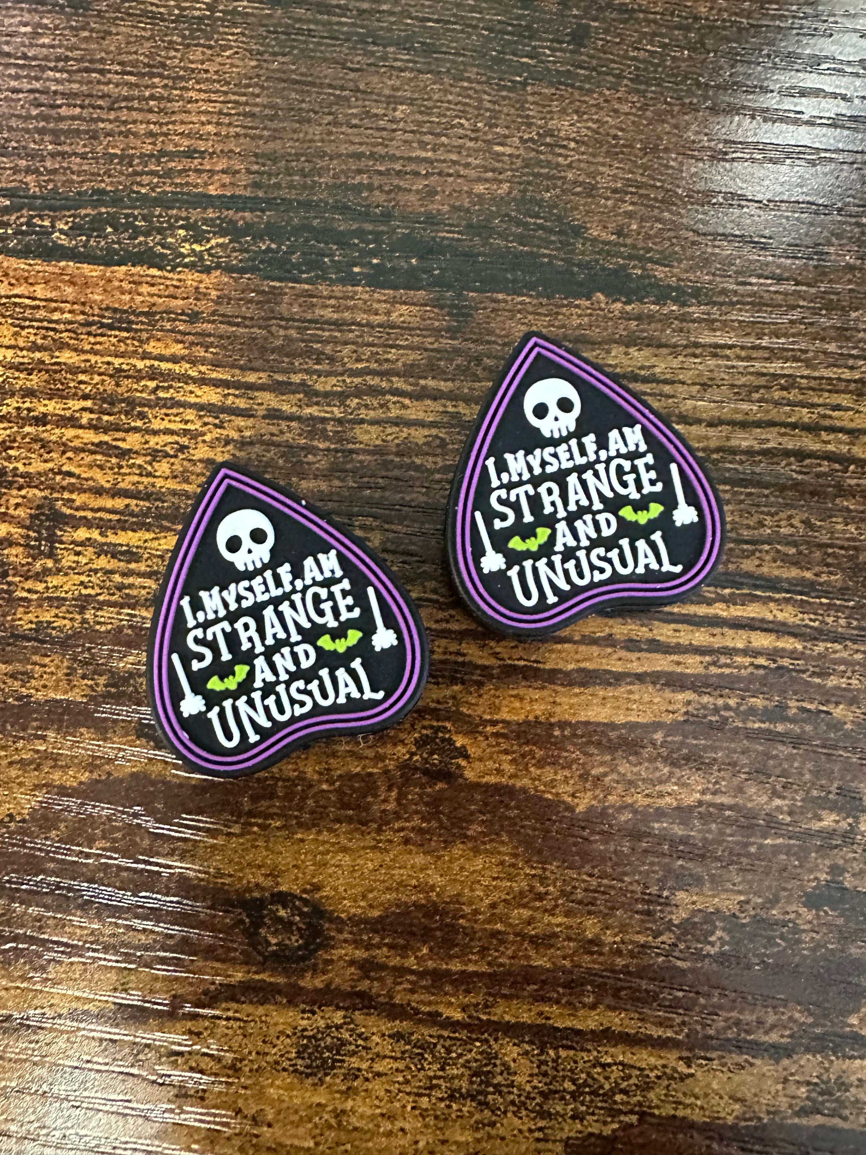 I, myself, am strange and unusual