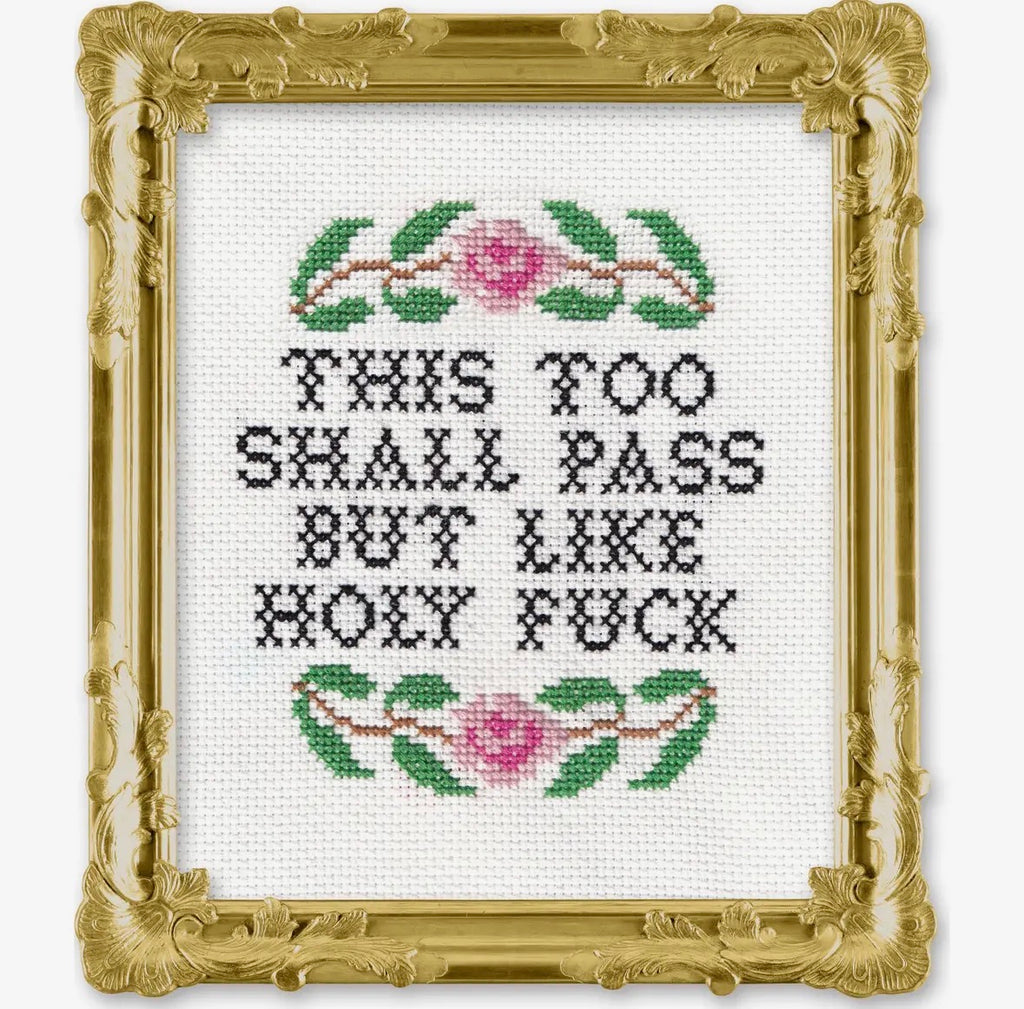 This too shall pass but
