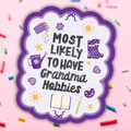 Grandma Hobbies Vinyl Sticker