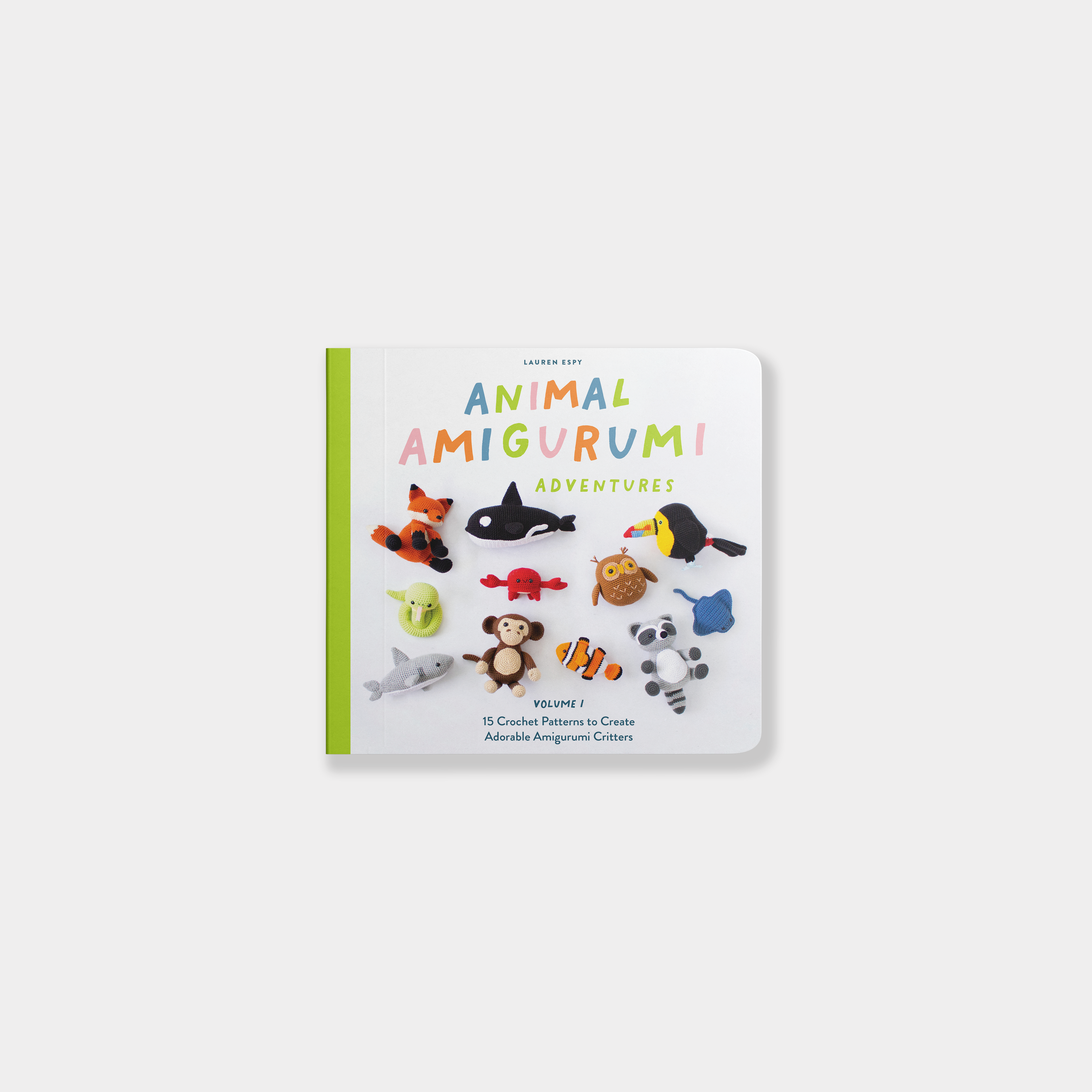 Animal Amigurumi Adventures Vol. 1: How to Crochet Amigurumi