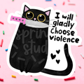 Choose Violence Vinyl Sticker