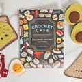 Crochet Cafe: Amigurumi Crochet Patterns (How to Amigurumi)
