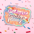Midwest Goodbye Survivor Holographic Vinyl Sticker