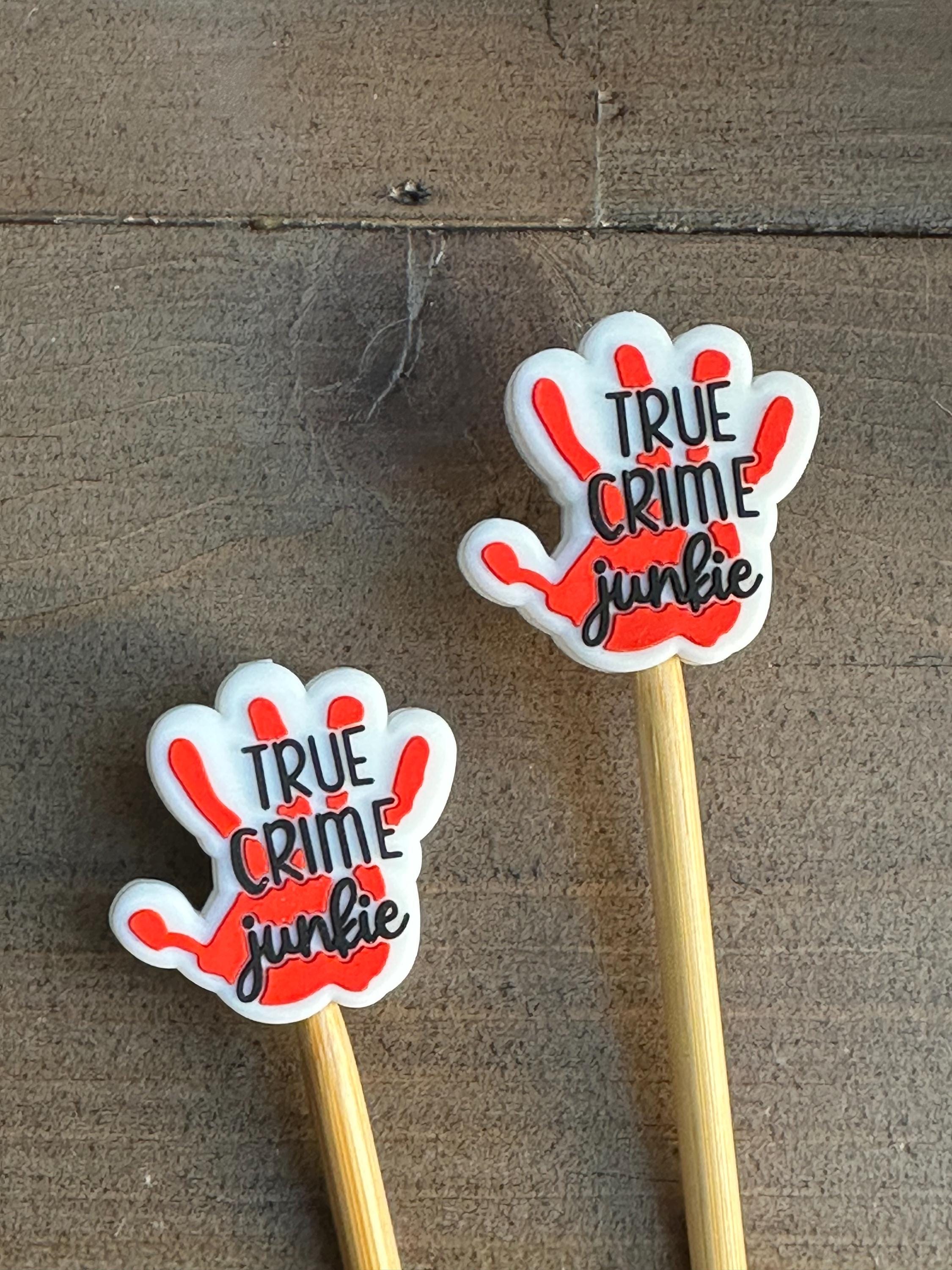 True Crime Junkie Stitch Stoppers